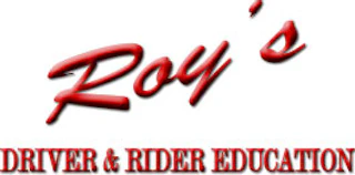 Roy’s logo in red script above “Driver & Rider Education.”